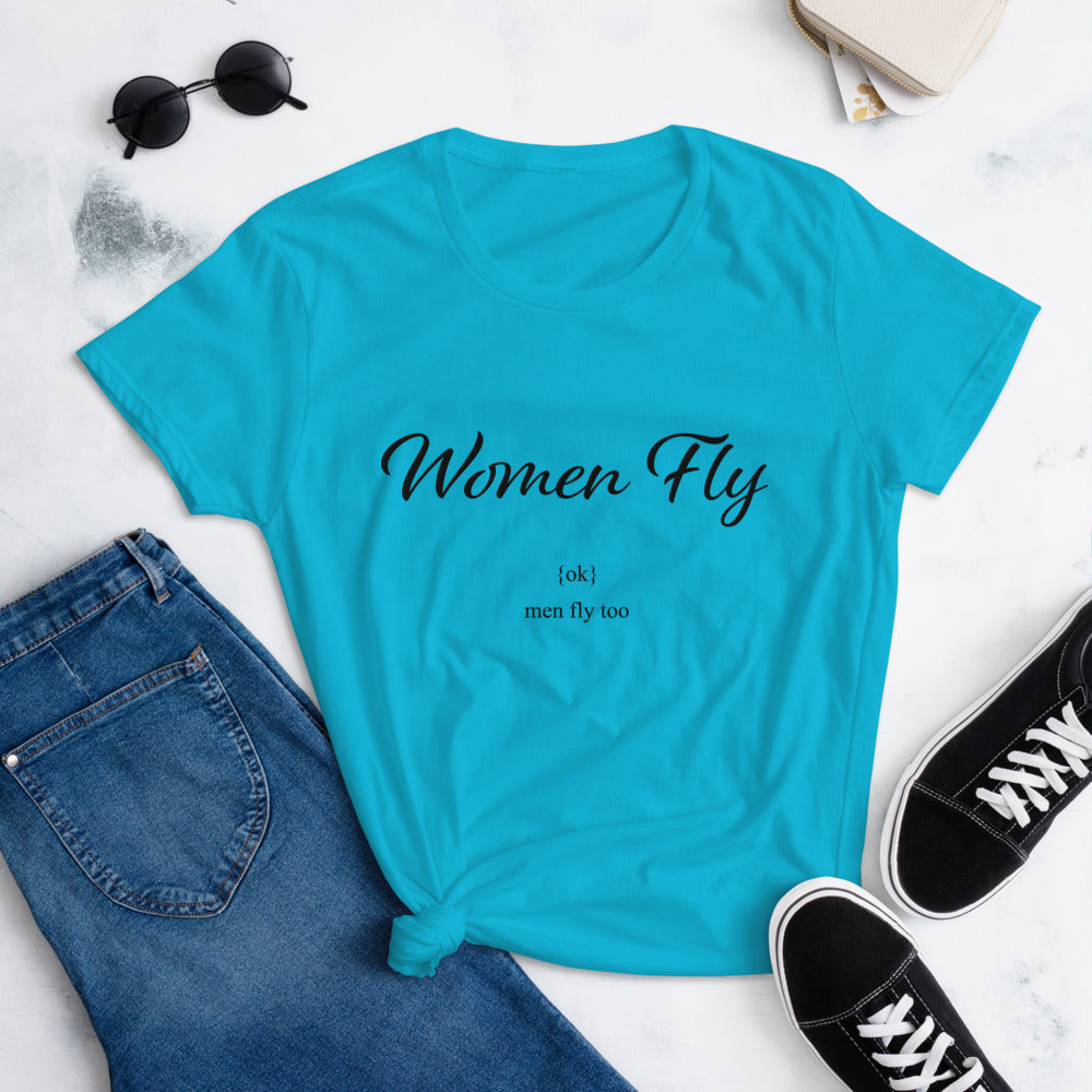 Ok men fly too – Women's short sleeve t-shirt